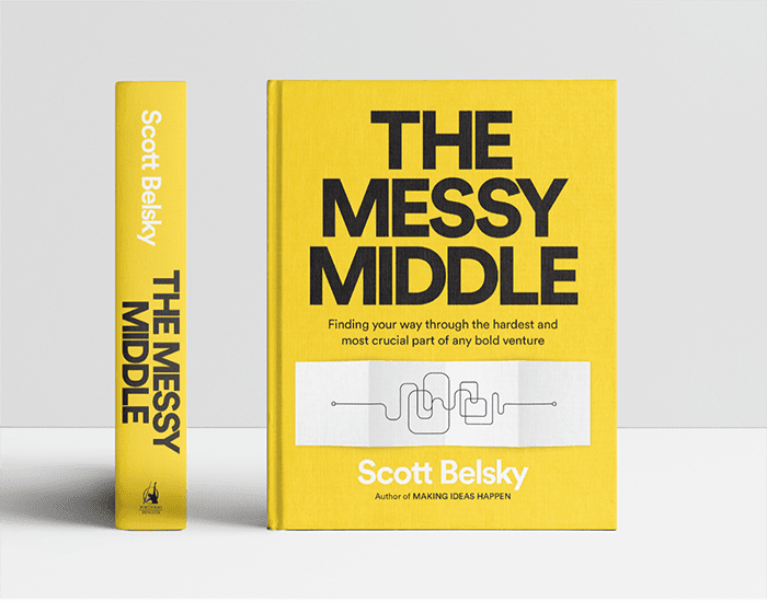 Render of The Messy Middle hardcover book authored by Adobe Chief Product Officer, Scott Belsky.