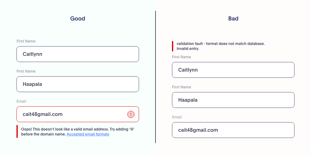 Examples of good and bad form error handling in UX design where the good UX is explicit about where the error occured and how to resolve it while the bad UX provides an ambiguous message without explicitly identifying which field it applies to.