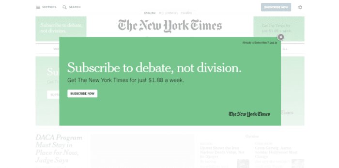  Don’t. The first thing people see when they visit The New York Times website is a popup with promo ad.