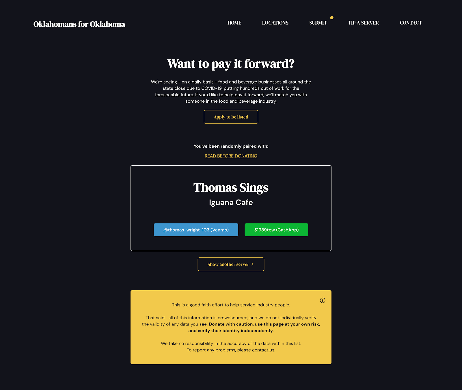 The OKforOK ‘tip a server’ feature includes a detailed disclaimer ensuring that people are aware that the information on the site is crowdsourced, and encourages users to do their own due diligence.