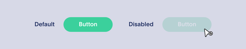 A disabled state applied to a default button lowers the opacity to reduce the button's prominence.